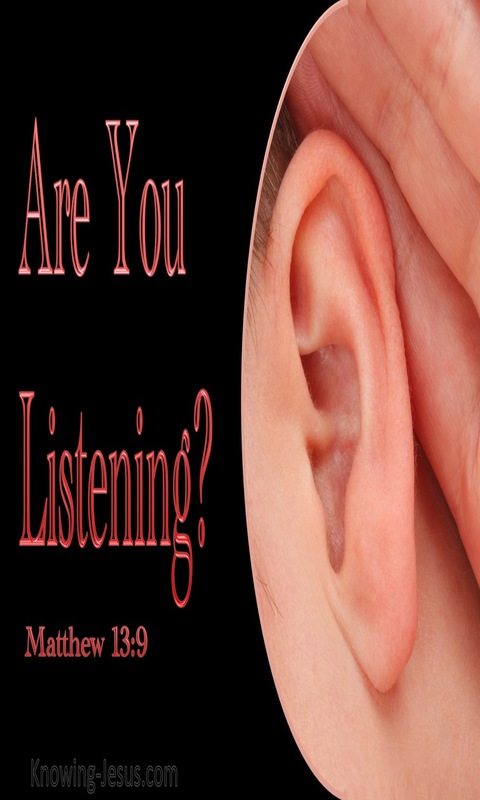 Matthew 13:9 Who Has Ears To Hear Let Him Hear (red)